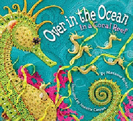 Over In The Ocean - In a Coral Reef