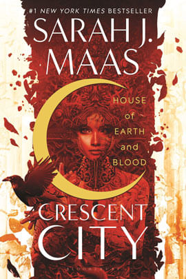 House Of Earth And Blood - Crescent City