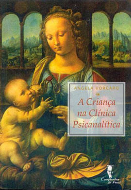 A Criança na ClíNica PsicanalíTica