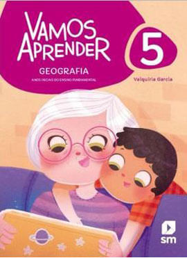 Vamos Aprender Geografia - 5º Ano