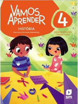 Vamos Aprender HistóRia - 4º Ano