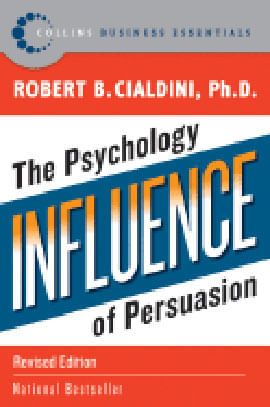 Influence - The Psychology Of Persuasion