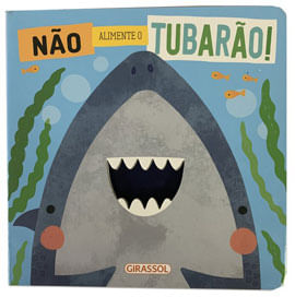 Não Alimente o Tubarão! - Vol. 2