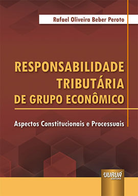 Responsabilidade TributáRia de Grupo EconôMico