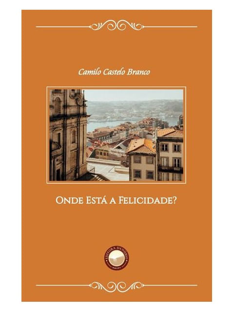 Onde Está a Felicidade?