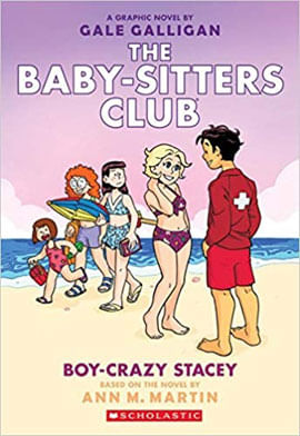 Boy-Crazy Stacey - The Baby-Sitters Club Graphic Novel - Vol. 7