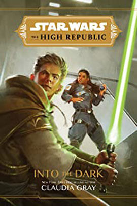 Star Wars The High Republic - Into The Dark