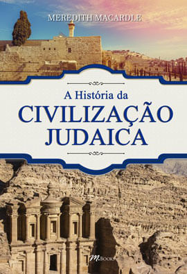 A HistóRia da Civilização Judaica