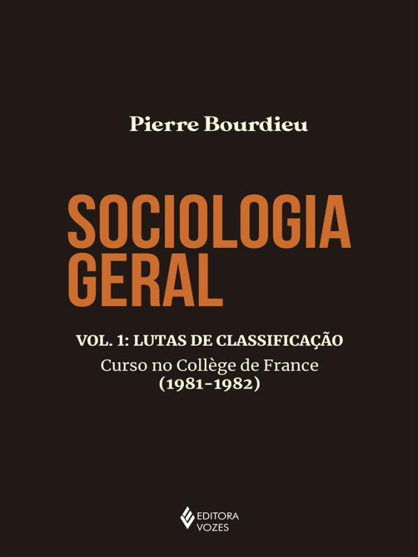 Sociologia Geral Vol. 1