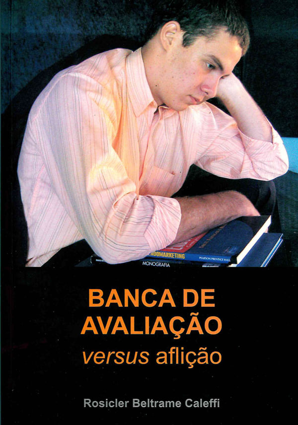 Banca de Avaliação Versus Aflição