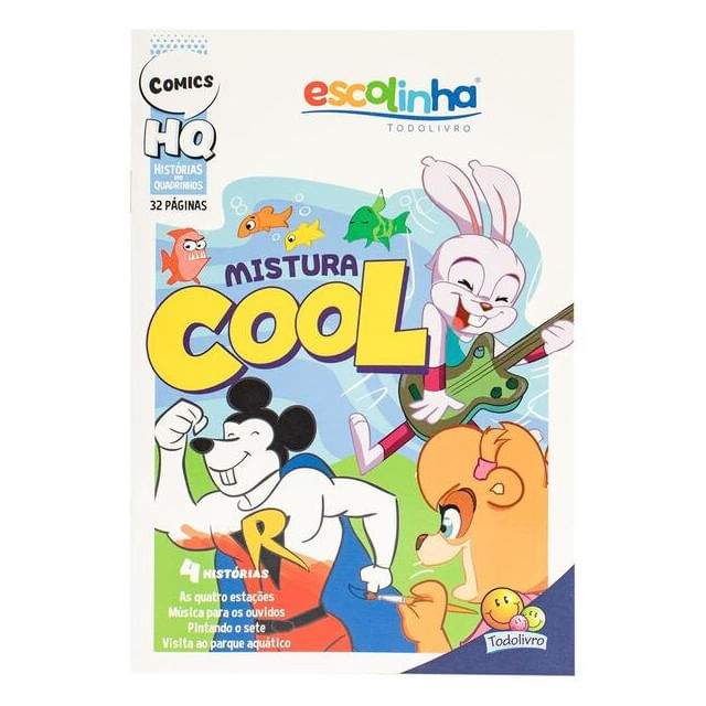 HistóRias em Quadrinhos: Mistura Cool (Escolinha Todolivro)