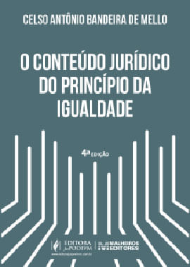 O Conteúdo JuríDico do PrincíPio da Igualdade - 2021