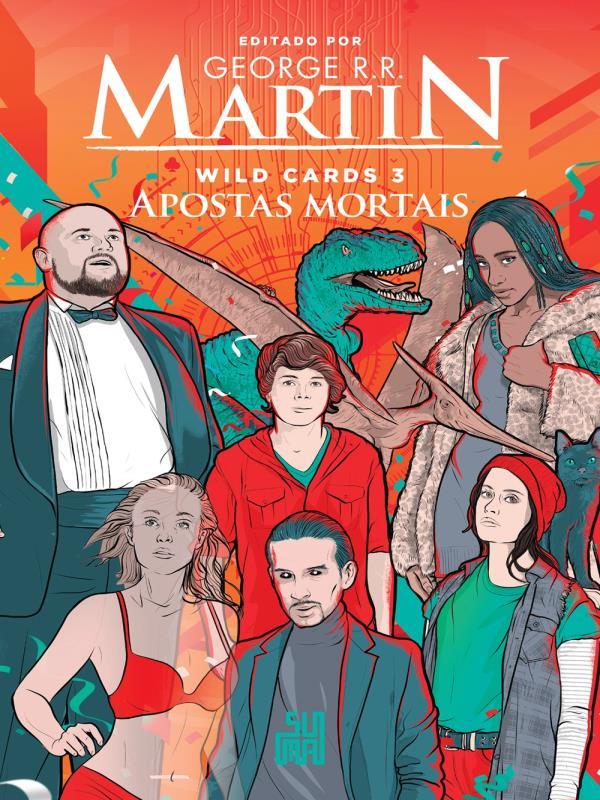 Wild Cards: Apostas Mortais - Vol. 3