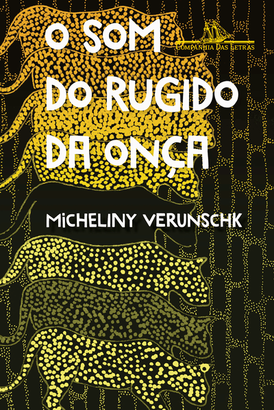 O Som do Rugido da Onça – Vencedor Jabuti 2022