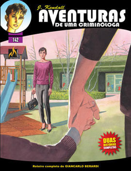 J Kendall - Aventuras de uma CriminóLoga Nº 142 - Vol. 142
