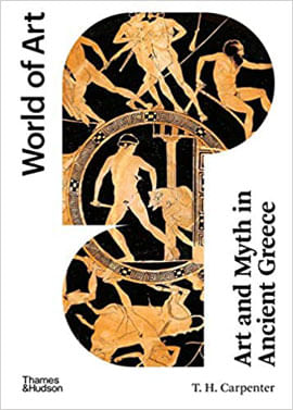 Art And Myth In Ancient Greece - World Of Art