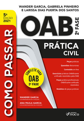 Como Passar na Oab 2ª Fase - Pratica Civil - 5ª Ed - 2021 - Vol. 5
