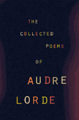 The Collected Poems Of Audre Lorde