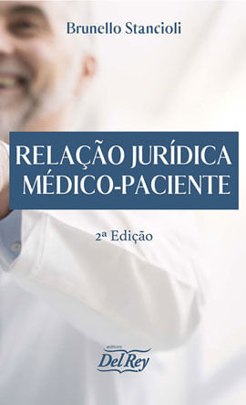 Relação JuríDica MéDico-Paciente