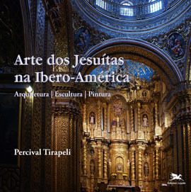 Arte dos JesuíTas na Ibero-AméRica