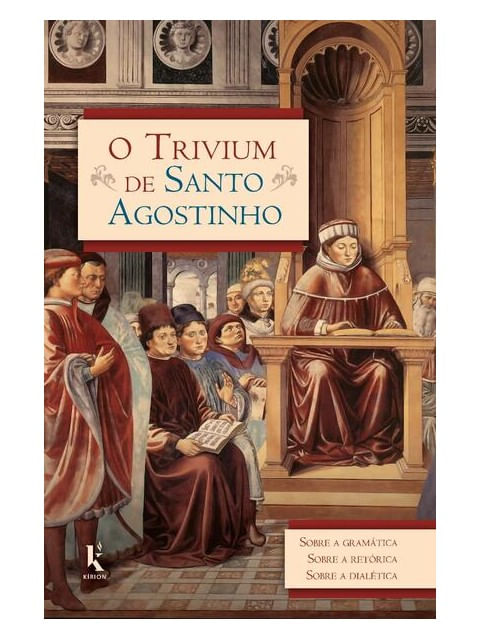 O Trivium de Santo Agostinho