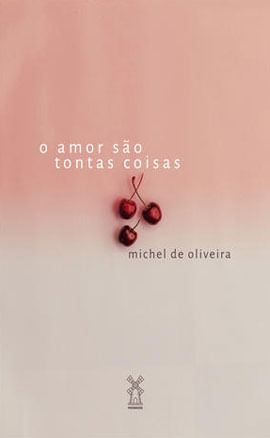 O Amor São Tontas Coisas