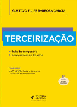 Terceirização - Trabalho TemporáRio, Cooperativas de Trabalho - 2021