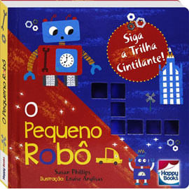 Siga a Trilha Cintilante! Pequeno Robô, o
