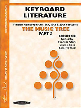 The Music Tree Keyboard Literature - Part 3