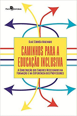 Caminhos para a Educação Inclusiva