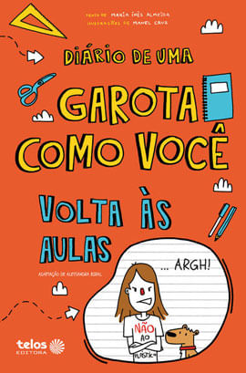 DiáRio de uma Garota Como Você - Volta àS Aulas - Vol. 3