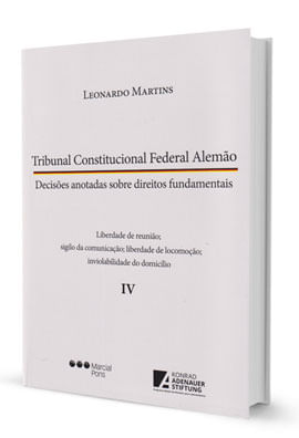 Tribunal Constitucional Federal Alemão - Vol. 4 - 2020 - Vol. 4