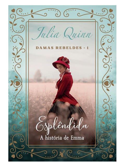 EsplêNdida (Damas Rebeldes – Livro 1) - Vol. 1