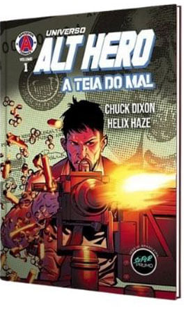 Alt Hero - a Teia do Mal Vol. 1