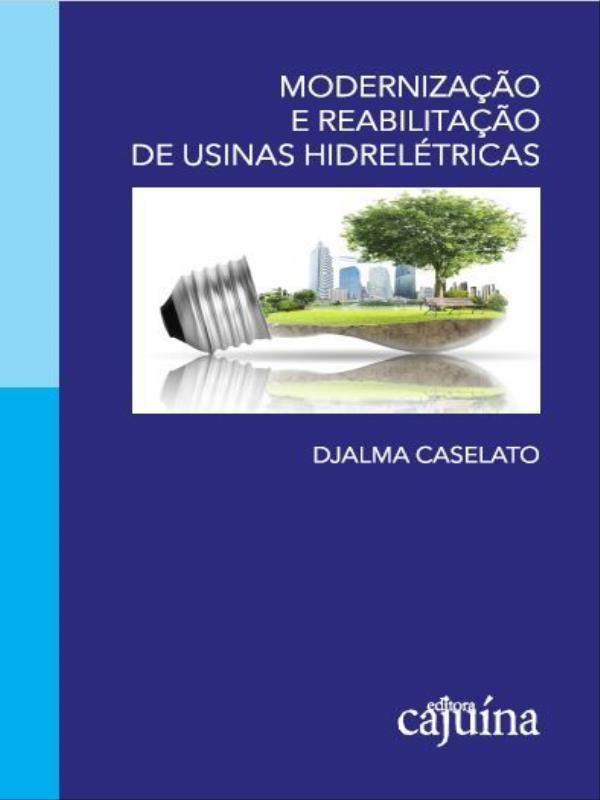 Modernização e Reabilitação de Usinas HidreléTricas
