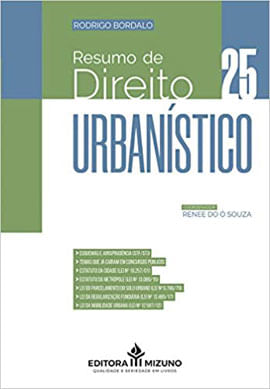Resumo de Direito UrbaníStico - Vol. 25