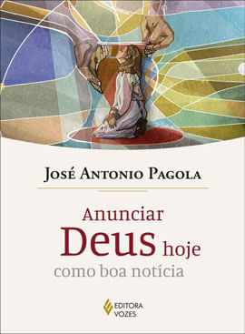 Anunciar Deus Hoje Como Boa NotíCia