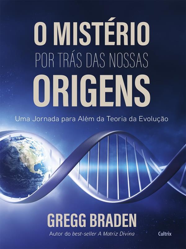 O MistéRio por TráS das Nossas Origens