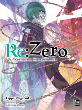 Re:Zero - ComeçAndo uma Vida em Outro Mundo - Livro 16