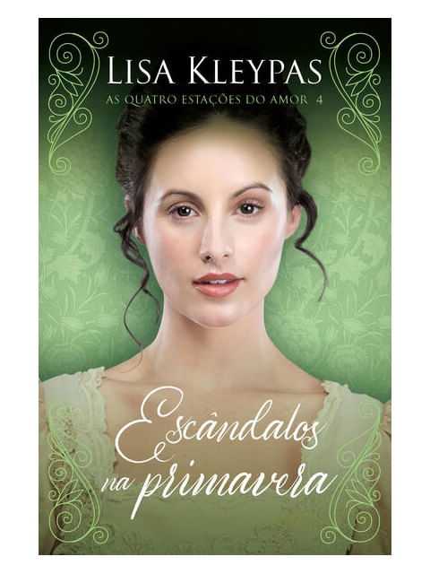 EscâNdalos na Primavera – Edição Pop Chic (as Quatro Estac¸o~Es do Amor – Livro 4) - Vol. 4