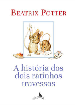 A HistóRia dos Dois Ratinhos Travessos