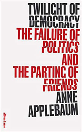 Twilight Of Democracy