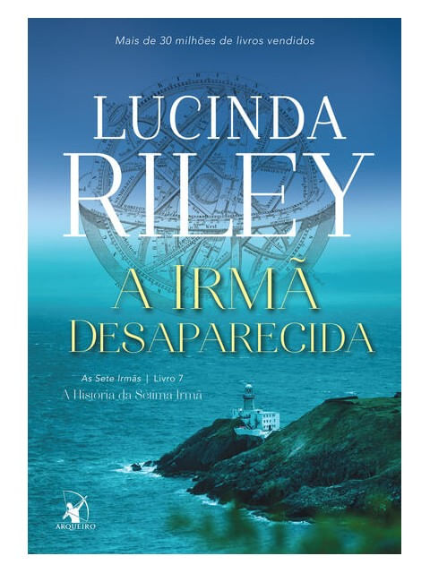 A Irmã Desaparecida (as Sete IrmãS – Livro 7) - Vol. 7