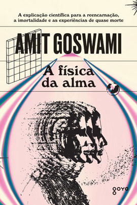 A FíSica da Alma - Vol. 3