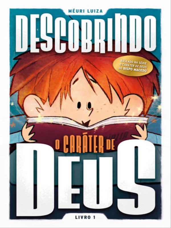 Descobrindo o CaráTer de Deus - Vol. 1