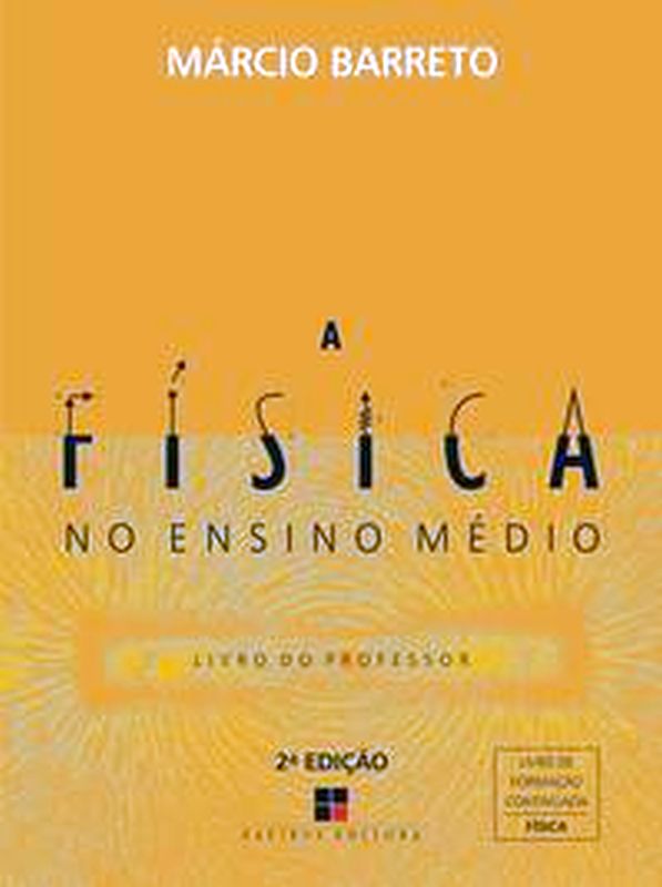 A FíSica no Ensino MéDio