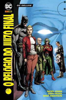 O RelóGio do JuíZo Final (Dc Deluxe)