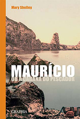 MauríCio - ou a Cabana do Pescador