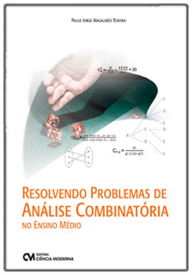 Resolvendo Problemas de AnáLise CombinatóRia no Ensino MéDio