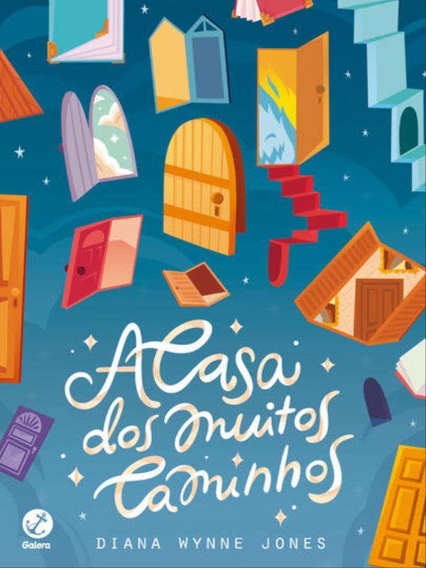 A Casa dos Muitos Caminhos - Vol. 3